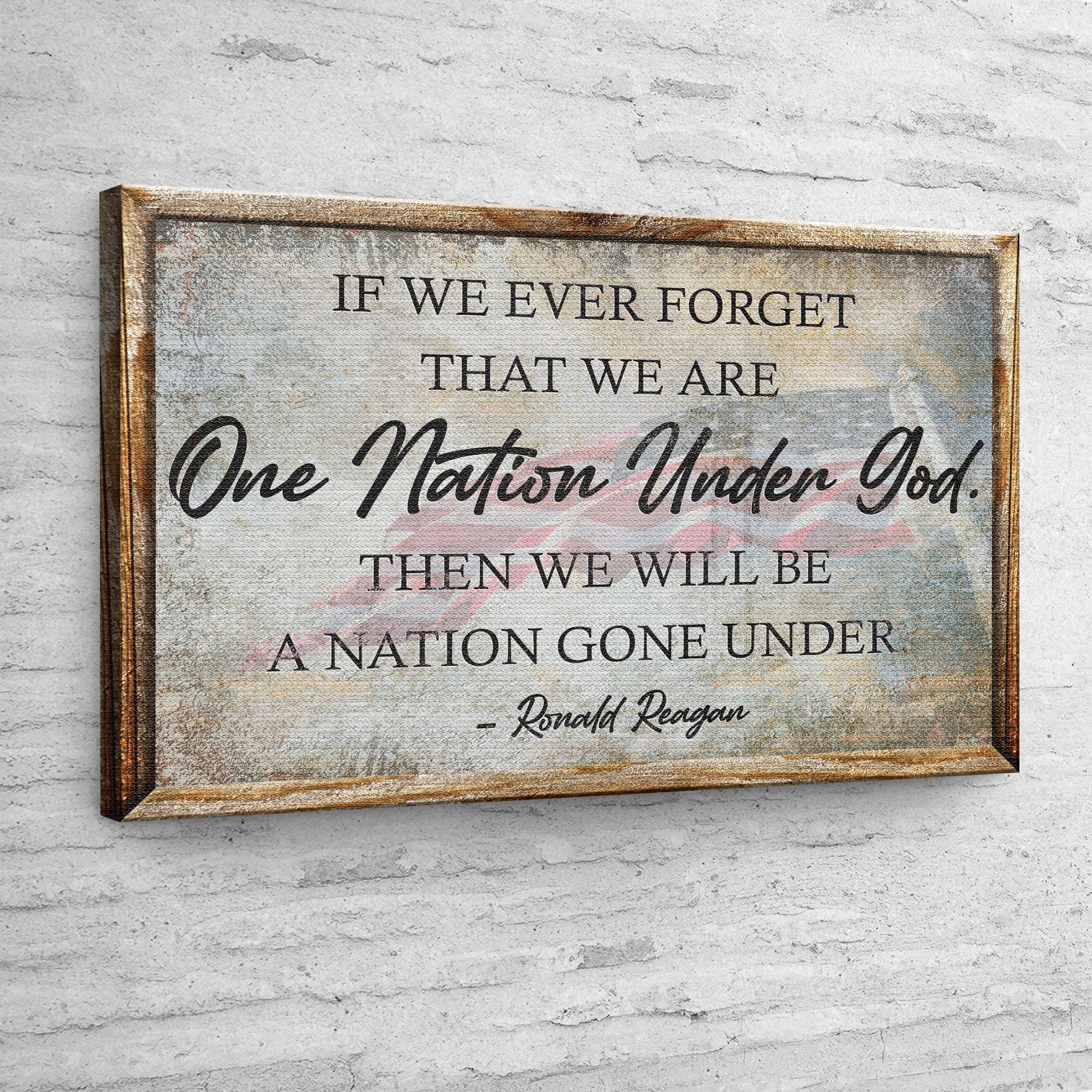 Canvas sign Tailored Canvases One Nation Under God Ronald Reagan quote in distressed wood frame on Tampa Home & Garden Store