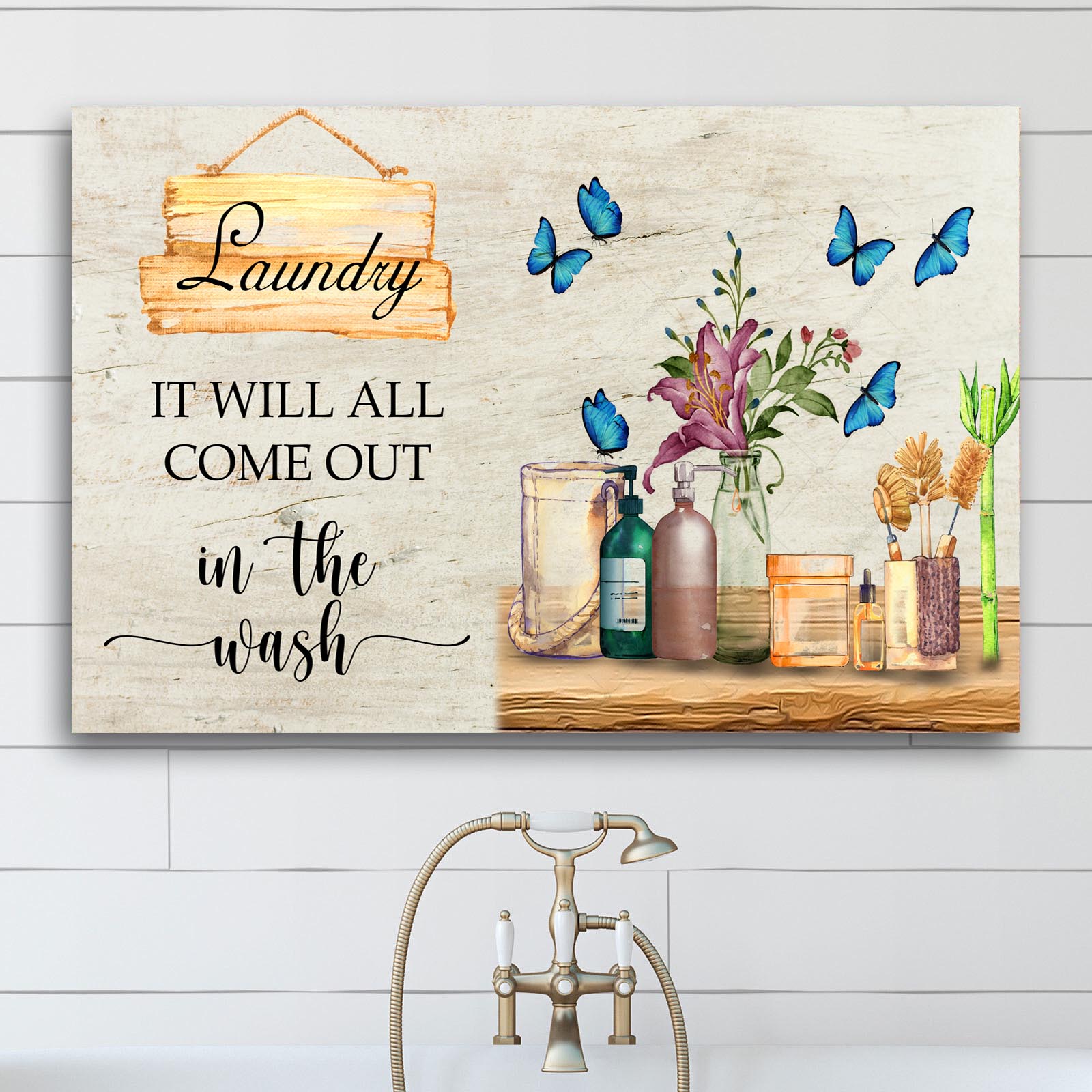 It Will All Come Out In The Wash Laundry Sign canvas by Tailored Canvases with blue butterflies on Tampa Home & Garden Store
