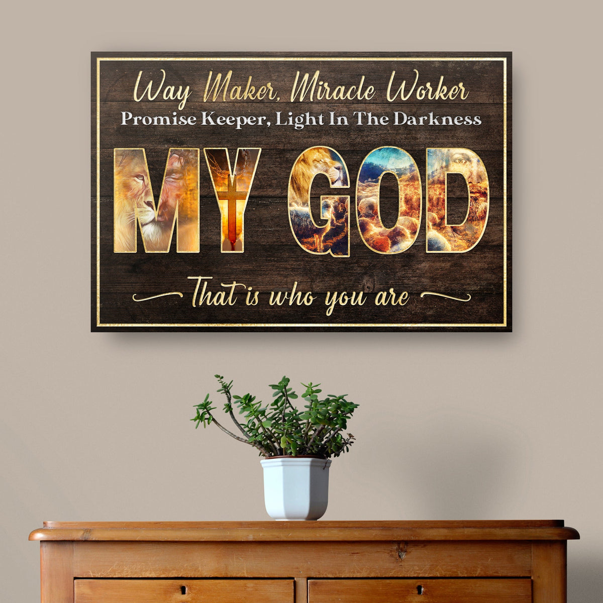 Canvas sign My God Way Maker Miracle Worker on dark wood with gold frame and bold MY GOD letters on Tampa Home & Garden Store