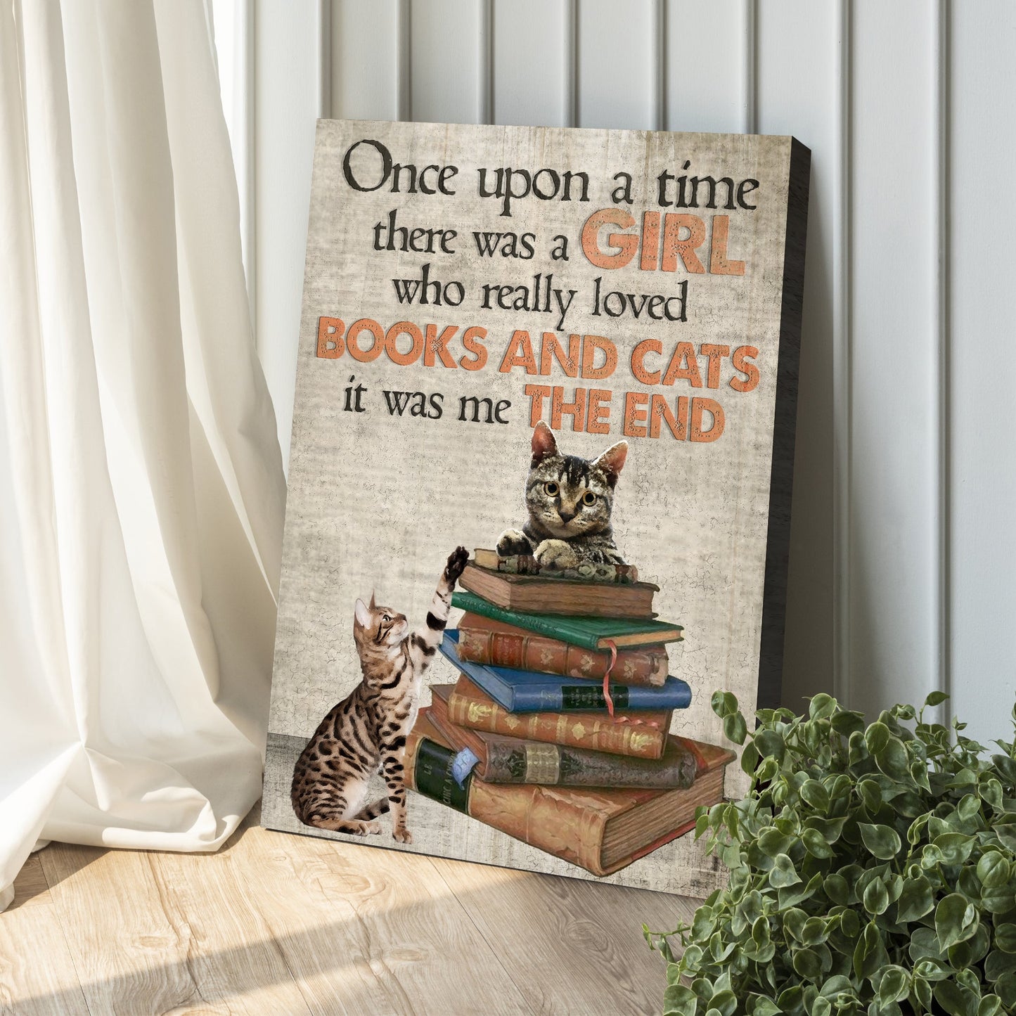 Canvas sign with textured background girl who loved books and cats, BOOKS AND CATS orange on Tampa Home & Garden Store