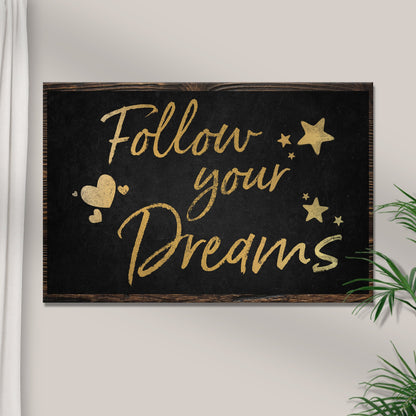 Follow Your Dreams II canvas by Tailored Canvases with gold script on black chalkboard frame on Tampa Home & Garden Store