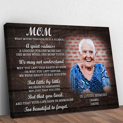 Canvas sign Mom You're Too Beautiful To Forget with wood background and elderly woman on Tampa Home & Garden Store