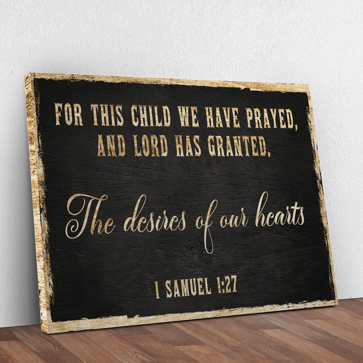 Canvas sign Tailored Canvases with 1 Samuel 1:27 text on black distressed panel rustic frame on Tampa Home & Garden Store