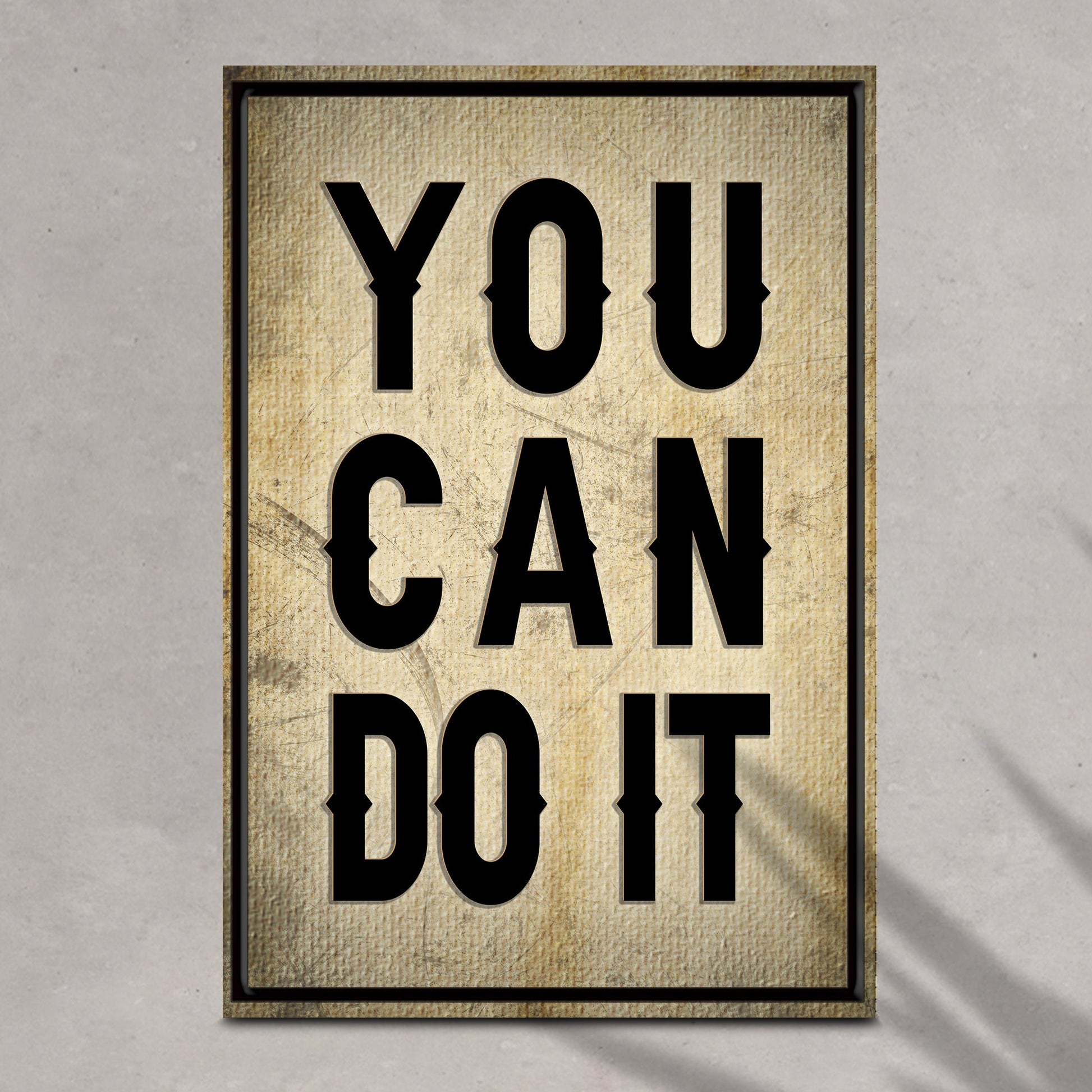 You Can Do It Sign II canvas crafting sign by Tailored Canvases with beige surface on Tampa Home & Garden Store