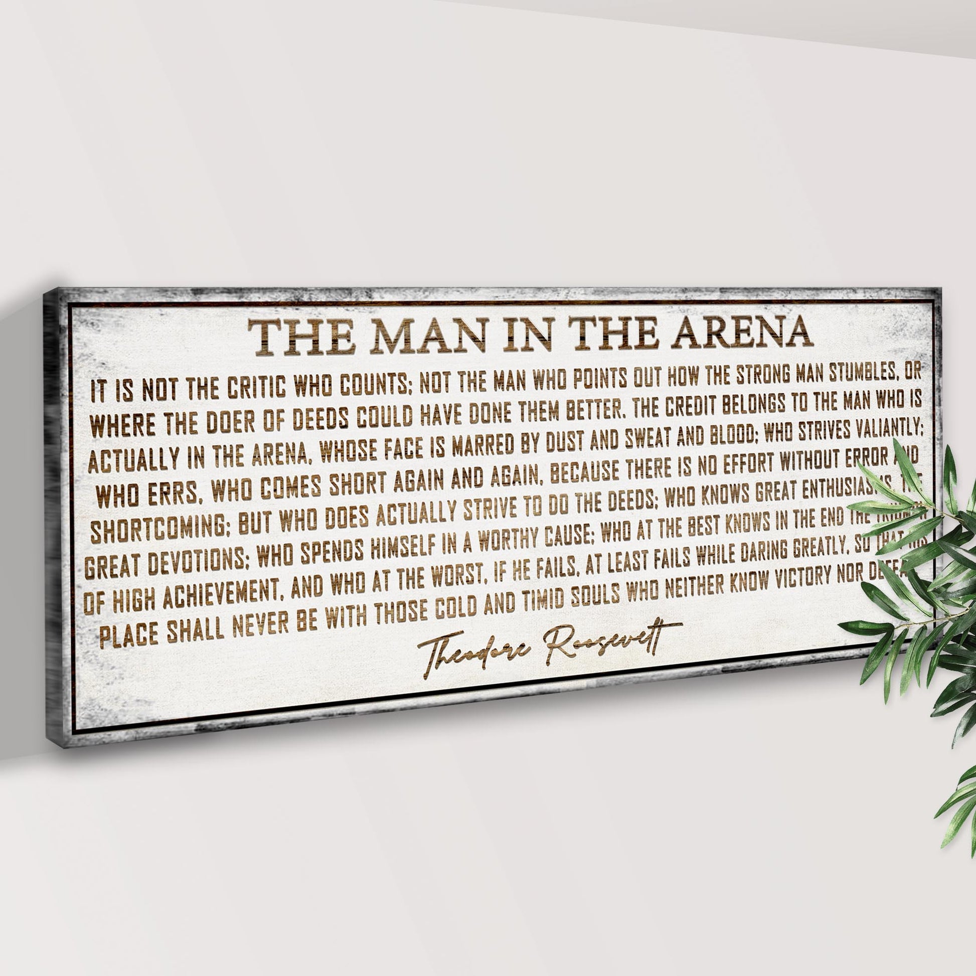 Canvas print The Man In The Arena Sign VI by Tailored Canvases tan background rustic frame on Tampa Home & Garden Store