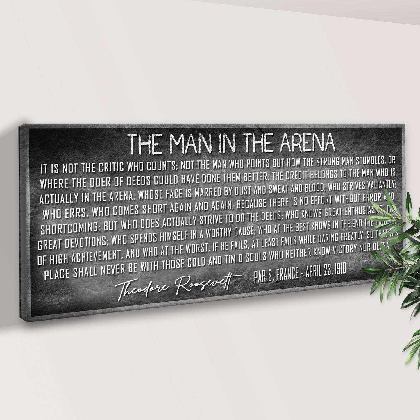 Canvas sign The Man In The Arena Sign VII by Tailored Canvases; black with white chalk text on Tampa Home & Garden Store