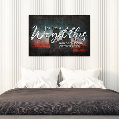 Canvas sign You And Me We Got This by Tailored Canvases with couple silhouette on Tampa Home & Garden Store