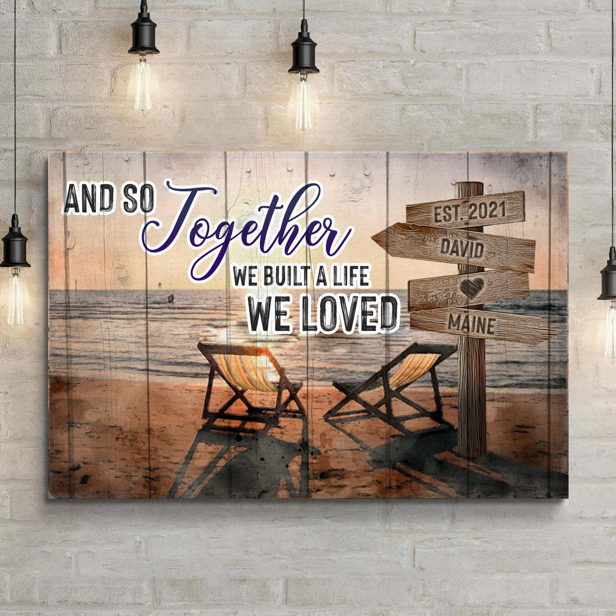 Canvas sign And So Together We Built A Life We Loved by Tailored Canvases rustic wood print on Tampa Home & Garden Store