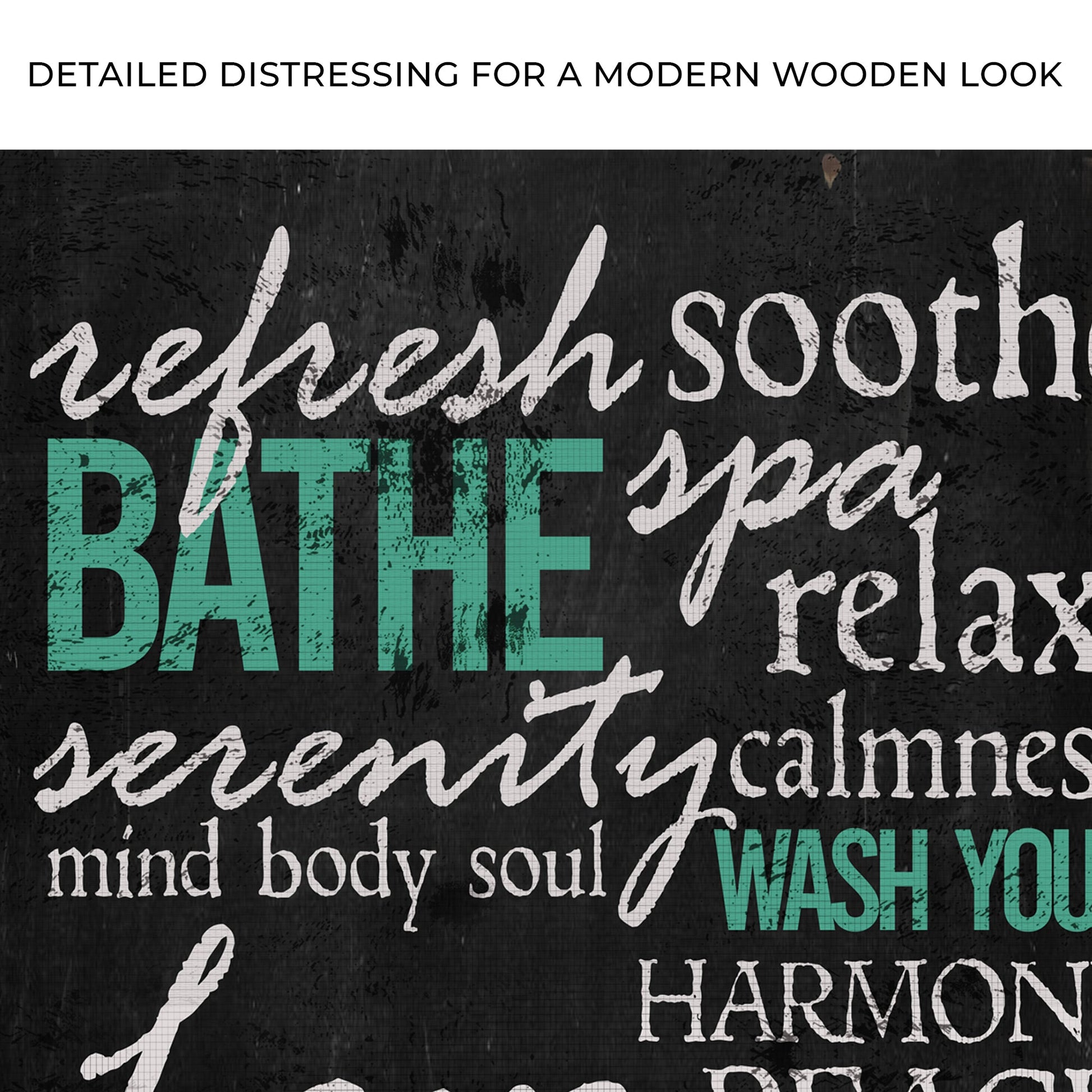 Refresh Soothe Bathe sign canvas by Tailored Canvases with distressed background teal BATHE on Tampa Home & Garden Store