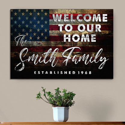 Canvas sign Welcome To Our Home III rustic flag motif Tailored Canvases Crafting Canvas Store on Tampa Home & Garden Store