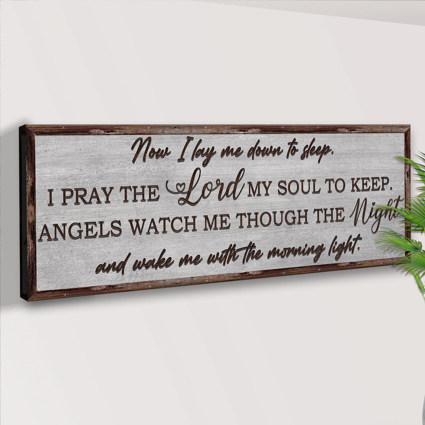 Now I Lay Me Down To Sleep Sign on canvas by Tailored Canvases with distressed wood frame on Tampa Home & Garden Store