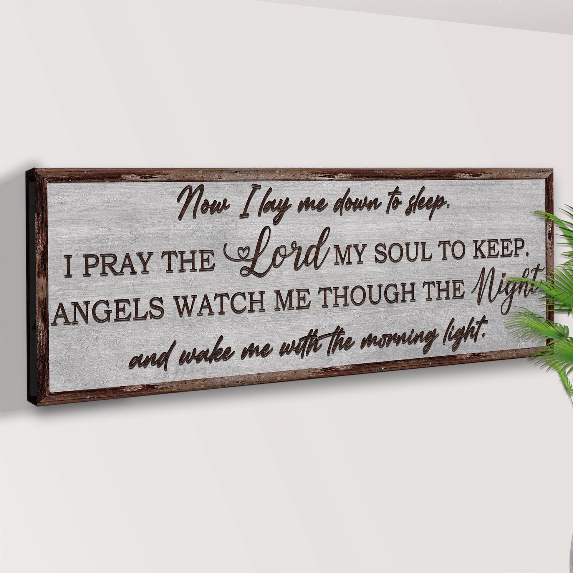 Now I Lay Me Down To Sleep Sign on canvas by Tailored Canvases with distressed wood frame on Tampa Home & Garden Store