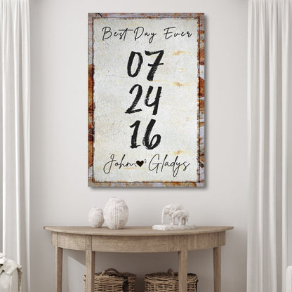 Best Day Ever Sign canvas by Tailored Canvases, rustic date 07 24 16 with John ♥ Gladys on Tampa Home & Garden Store