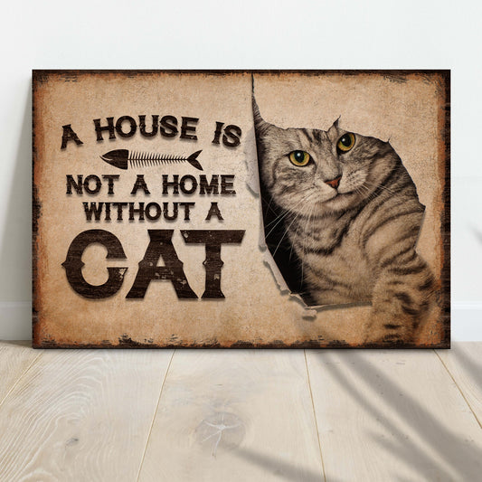 Canvas sign A House Is Not A Home Without A Cat by Tailored Canvases, cat peeking on Tampa Home & Garden Store