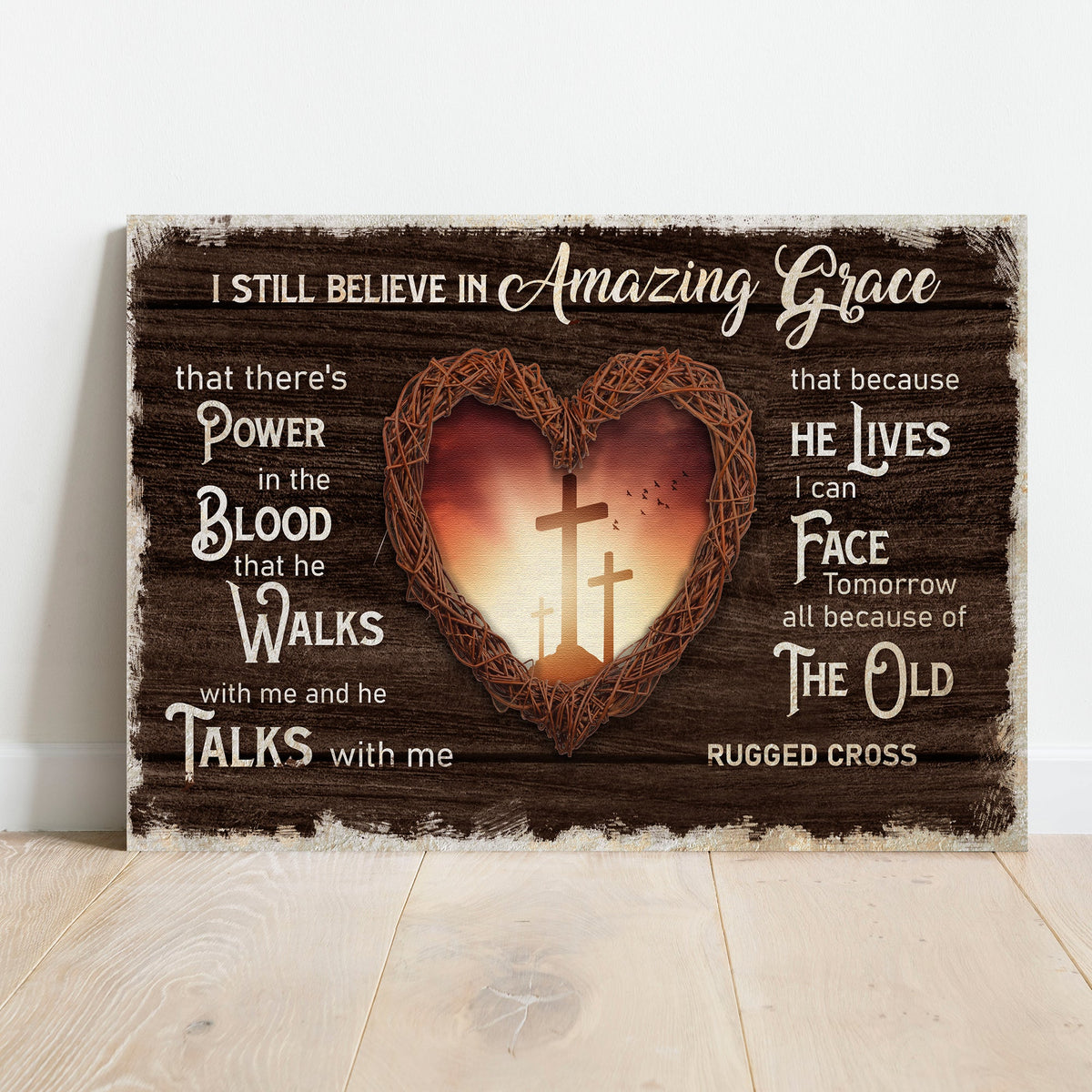 I Still Believe In Amazing Grace Sign V canvas by Tailored Canvases dark wood on Tampa Home & Garden Store