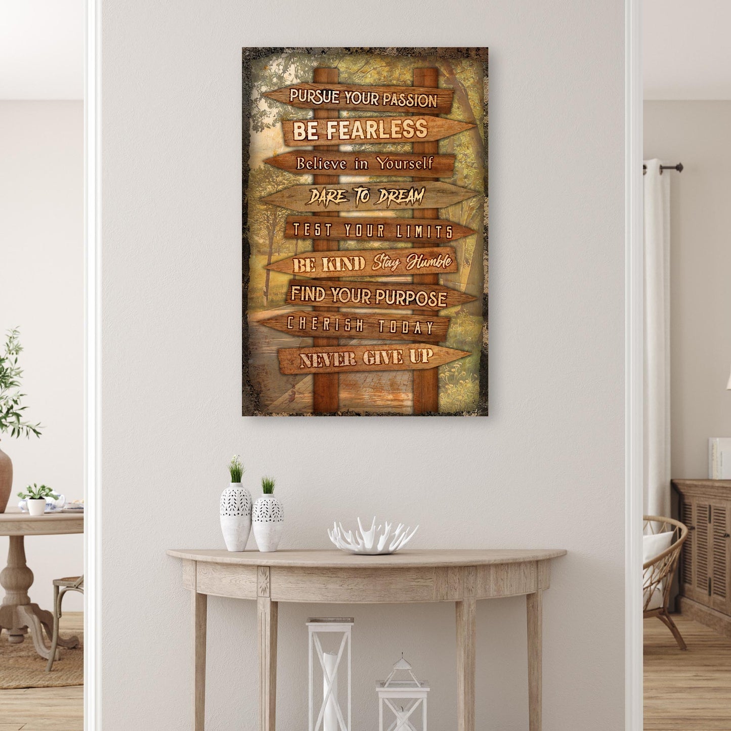 Canvas sign Pursue Your Passion Never Give Up Motivation Sign II with wooden plank quotes on Tampa Home & Garden Store