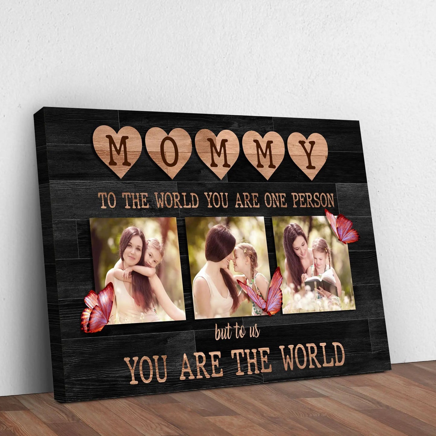 Mommy You Are The World Sign canvas with peach heart letters spelling MOMMY on dark wood panel on Tampa Home & Garden Store