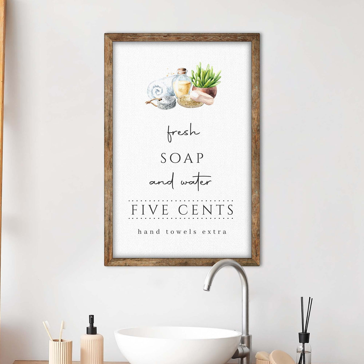 Fresh Soap And Water Bathroom Sign III canvas by Tailored Canvases with wood frame on Tampa Home & Garden Store