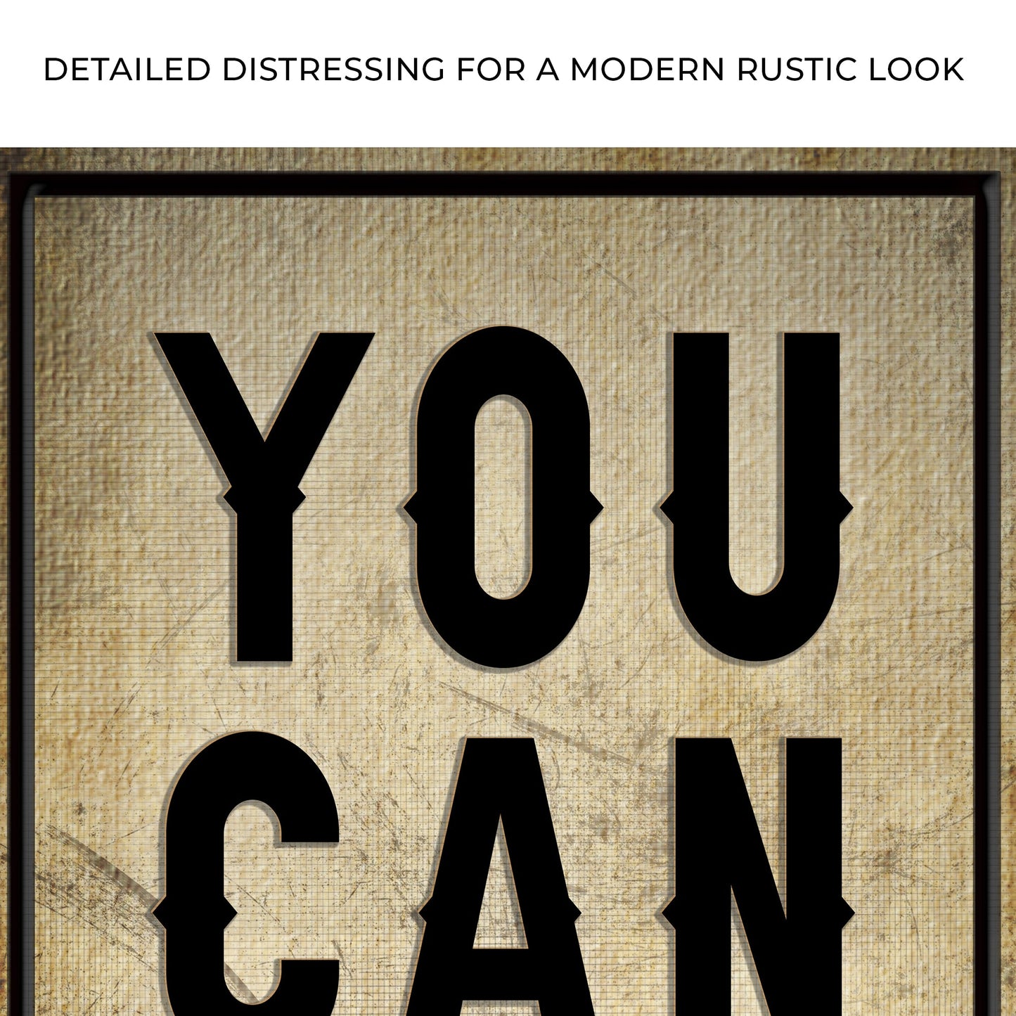 You Can Do It Sign II canvas by Tailored Canvases, rustic beige canvas with bold black lettering on Tampa Home & Garden Store