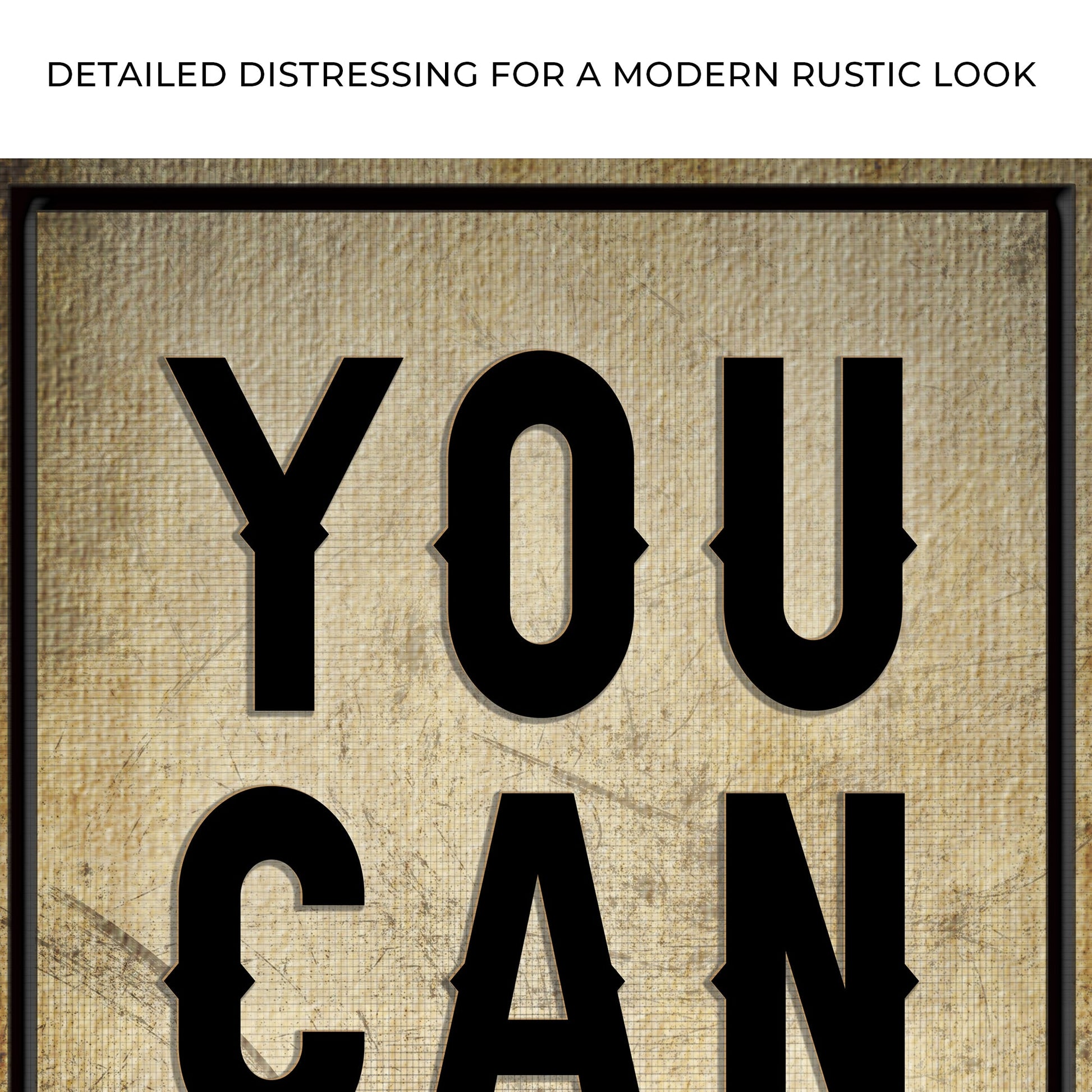 You Can Do It Sign II canvas by Tailored Canvases, rustic beige canvas with bold black lettering on Tampa Home & Garden Store