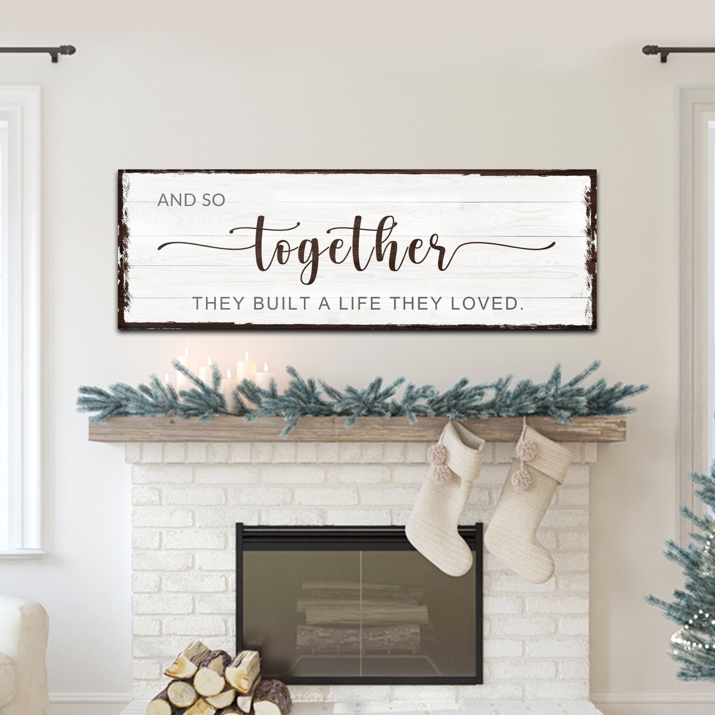 And So Together They Built A Life They Loved Sign IV canvas by Tailored Canvases white panel on Tampa Home & Garden Store