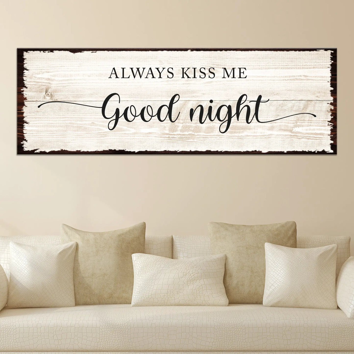 Canvas sign Always Kiss Me Good Night by Tailored Canvases, rustic whitewashed wood decor on Tampa Home & Garden Store