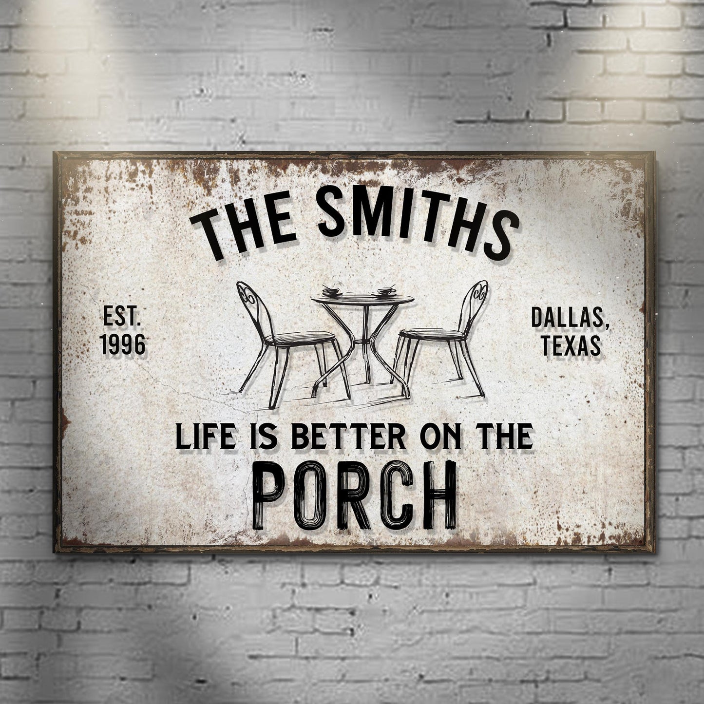 Canvas porch sign, rustic weathered look; Life Is Better On The Porch, Est. 1996, Dallas TX on Tampa Home & Garden Store