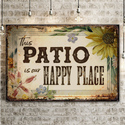 Canvas sign This Patio Is Our Happy Place with vintage floral border by Tailored Canvases on Tampa Home & Garden Store