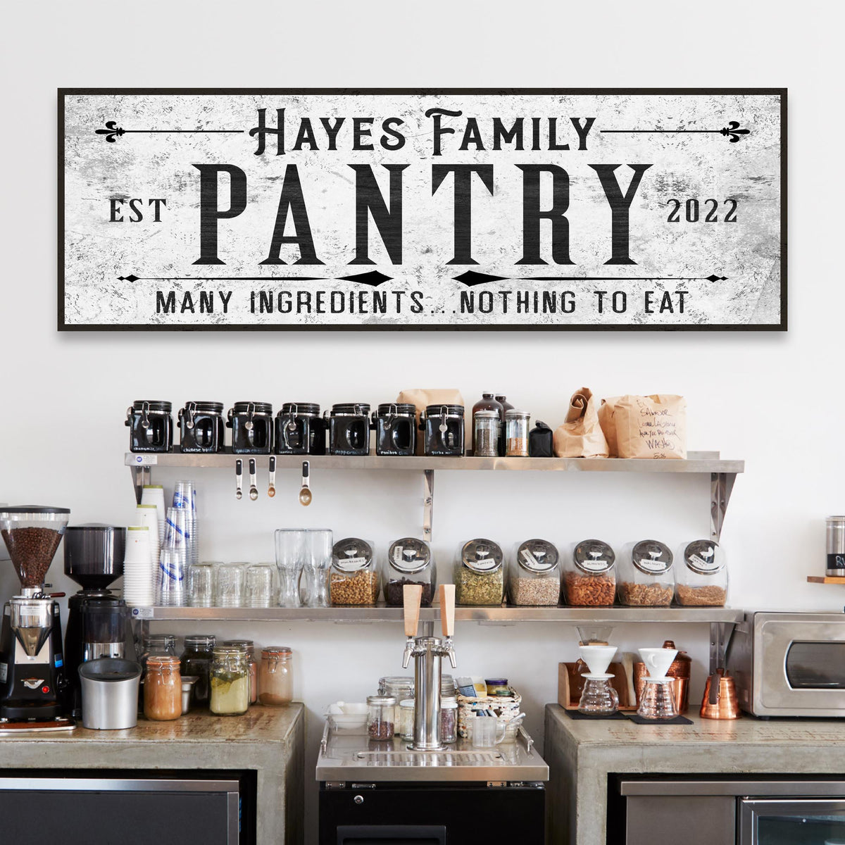 Pantry sign canvas: Hayes Family Pantry with Many Ingredients, Nothing To Eat, black lettering on Tampa Home & Garden Store