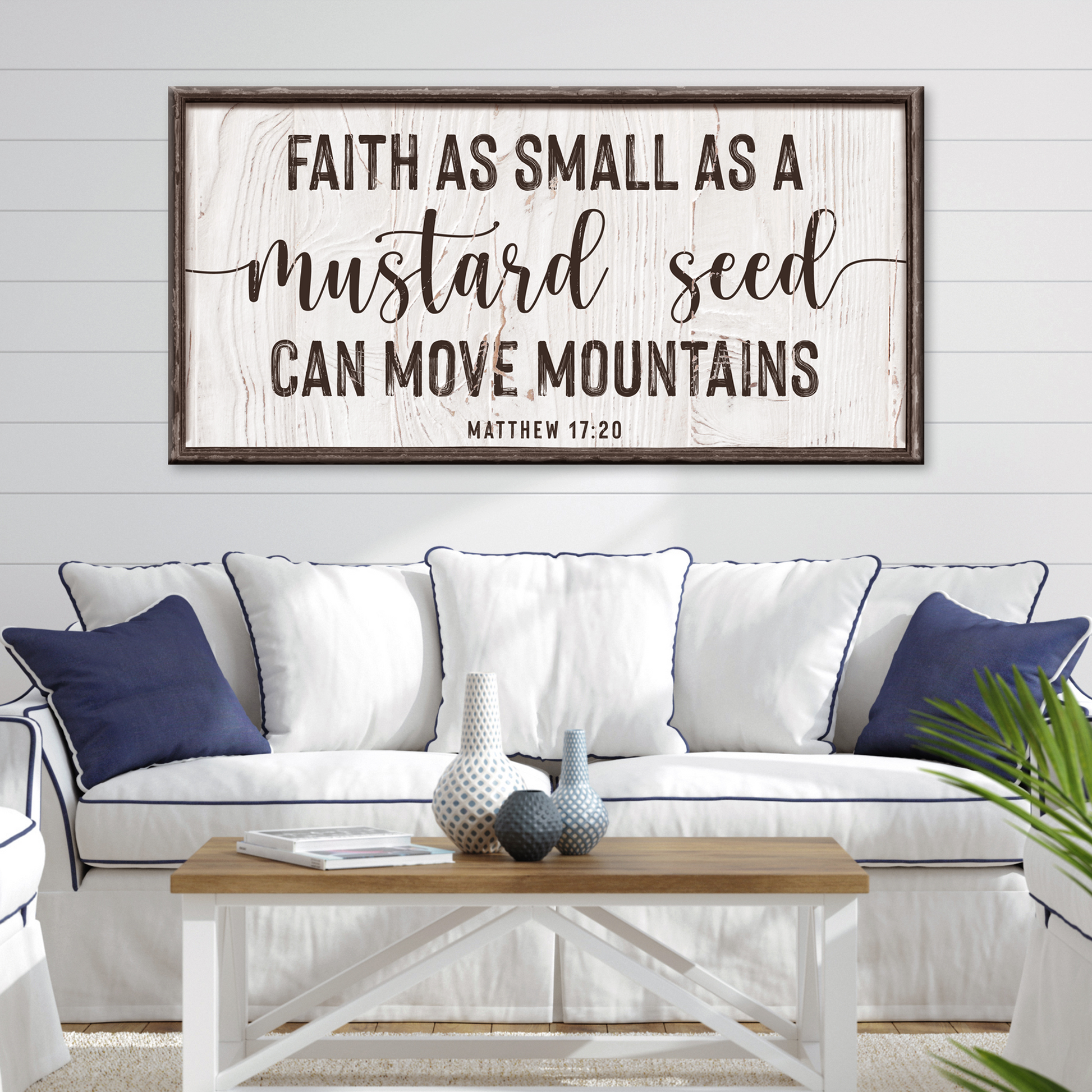 Framed canvas sign Matthew 17:20 Faith can move mountains Tailored Canvases on whitewashed wood on Tampa Home & Garden Store