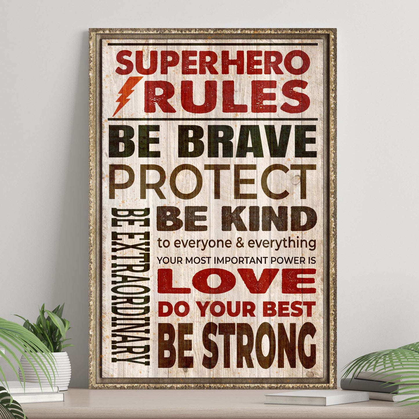 Canvas wall art Tailored Canvases superhero rules sign with red BRAVE text and orange lightning on Tampa Home & Garden Store