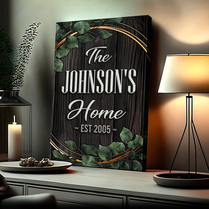 Family Home Sign II canvas by Tailored Canvases with dark wood grain and green leaves on Tampa Home & Garden Store