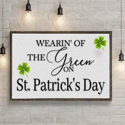 Canvas sign Wearin' Of The Green On St Patrick's Day with shamrocks by Tailored Canvases on Tampa Home & Garden Store