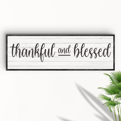 Thankful and Blessed III canvas sign by Tailored Canvases, black script on white planks, framed on Tampa Home & Garden Store