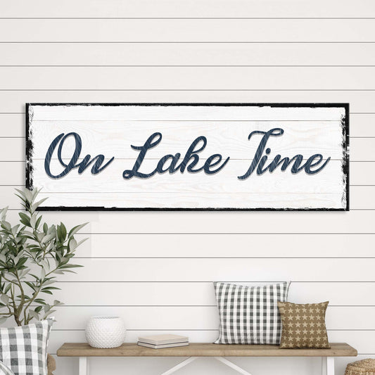 On Lake Time sign canvas by Tailored Canvases, white background with navy script text on Tampa Home & Garden Store