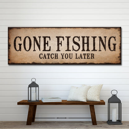 Catch You Later Gone Fishing Sign II canvas wall art with distressed parchment background on Tampa Home & Garden Store