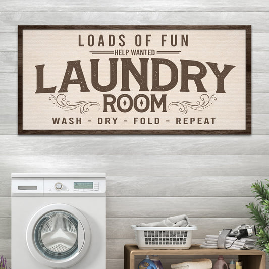 Tailored Canvases laundry room sign canvas with beige and brown Loads Of Fun Help Wanted on Tampa Home & Garden Store