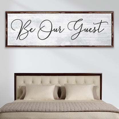 Be Our Guest Sign IV canvas crafting sign with rustic whitewashed wood frame Tailored Canvases on Tampa Home & Garden Store