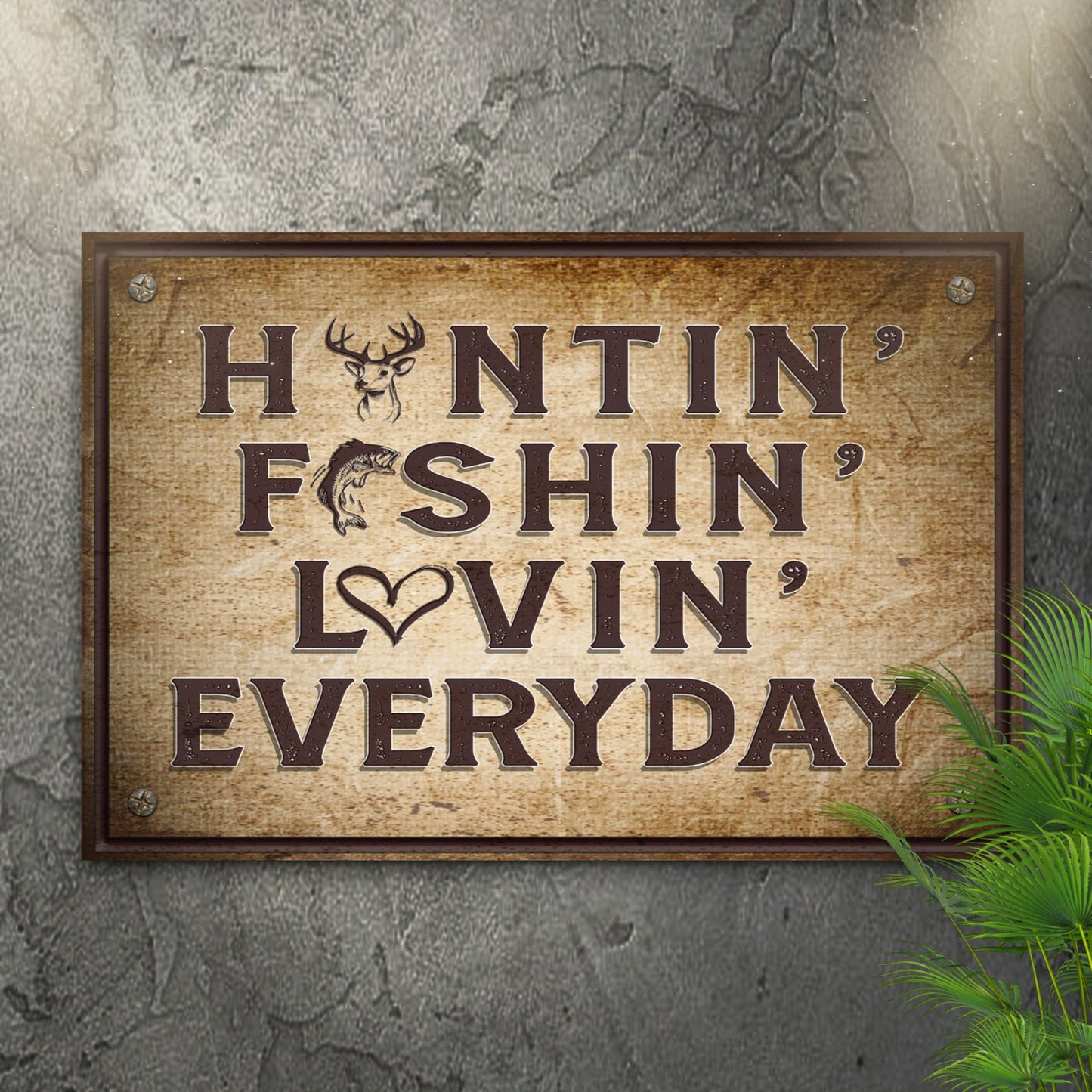 Hunting Fishing Loving Everyday canvas by Tailored Canvases, rustic wood panel with frame on Tampa Home & Garden Store
