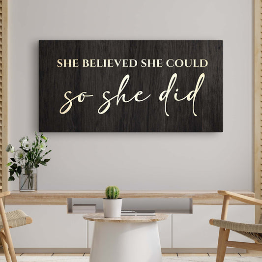 Tailored Canvases canvas She Believed She Could So She Did II dark woodgrain cream text on Tampa Home & Garden Store