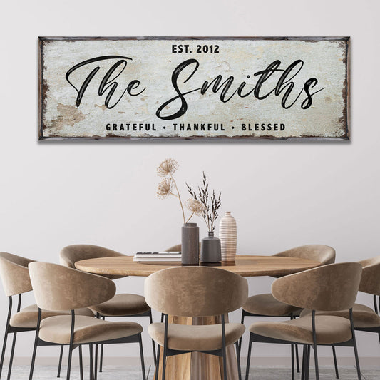 Thanksgiving Family Sign II canvas wall art by Tailored Canvases; rustic distressed cream framed sign with The Smiths, EST. 2012, Grateful • Thankful • Blessed on Tampa Home & Garden Store