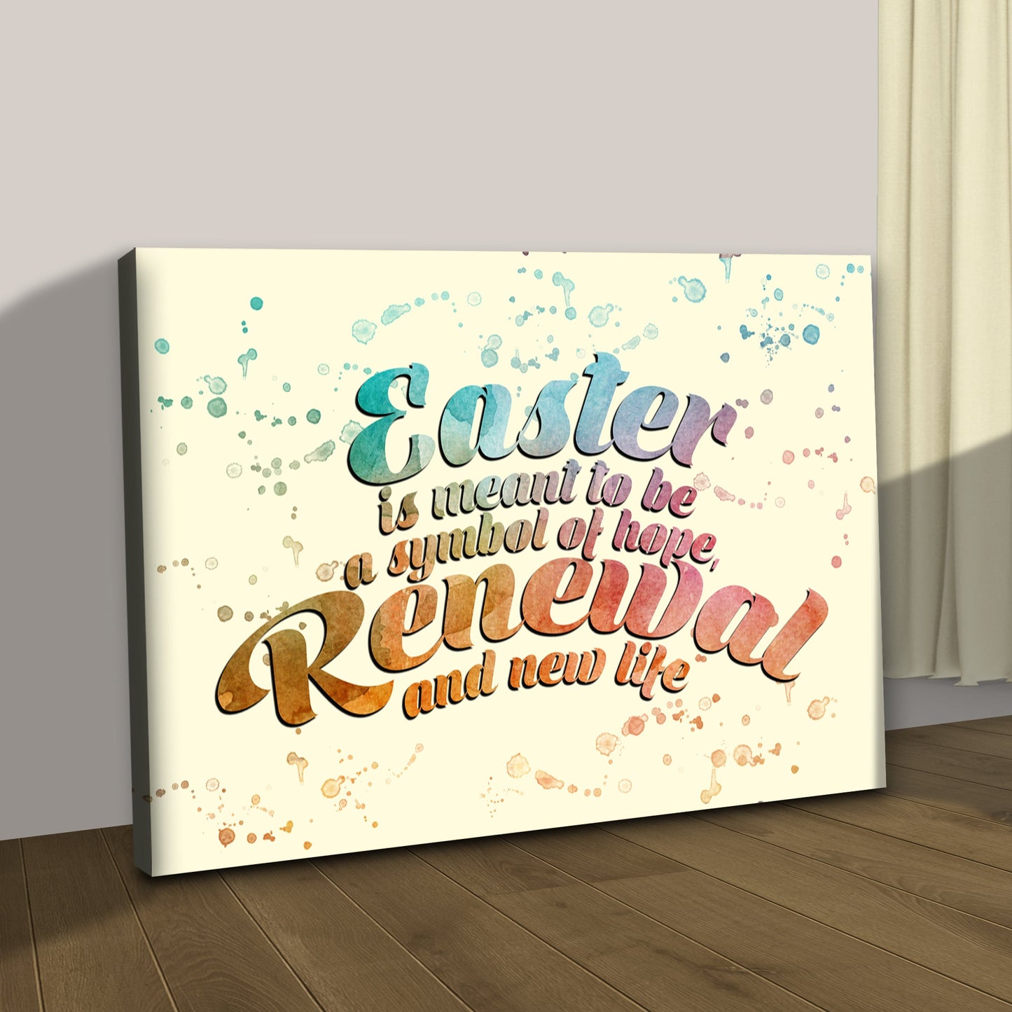 Easter canvas sign by Tailored Canvases with watercolor splashes and a hopeful renewal message on Tampa Home & Garden Store