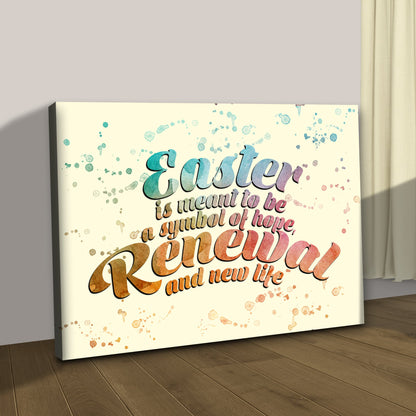 Easter canvas sign by Tailored Canvases with watercolor splashes and a hopeful renewal message on Tampa Home & Garden Store