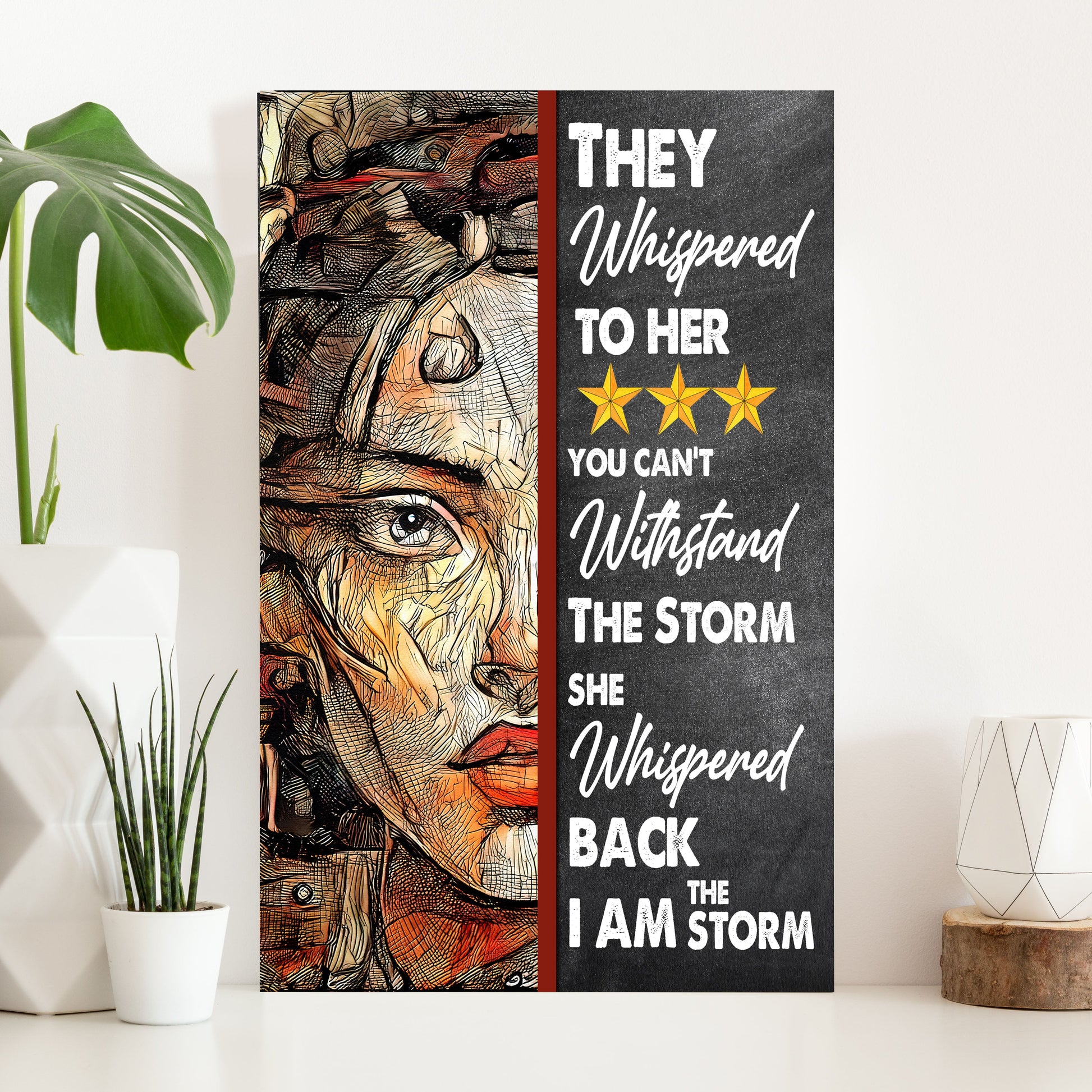 I Am The Storm Sign IV canvas by Tailored Canvases; portrait left, chalkboard text right on Tampa Home & Garden Store