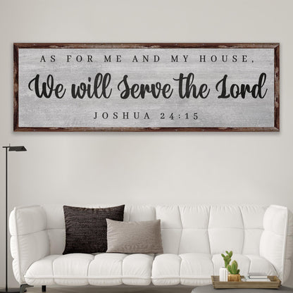 Canvas sign Joshua 24:15 We will serve the Lord on a distressed gray backdrop with rustic frame on Tampa Home & Garden Store