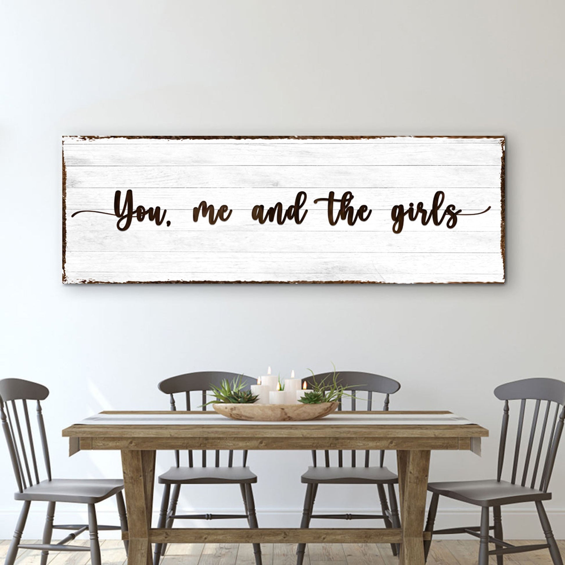 Canvas sign You, me, and the girls in script on whitewashed wood by Tailored Canvases on Tampa Home & Garden Store