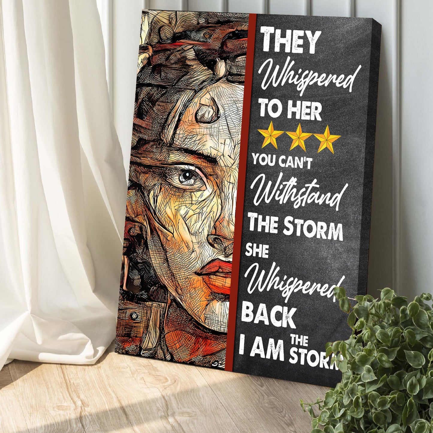I Am The Storm Sign IV canvas with portrait beside typography text Tailored Canvases crafting canvas on Tampa Home & Garden Store