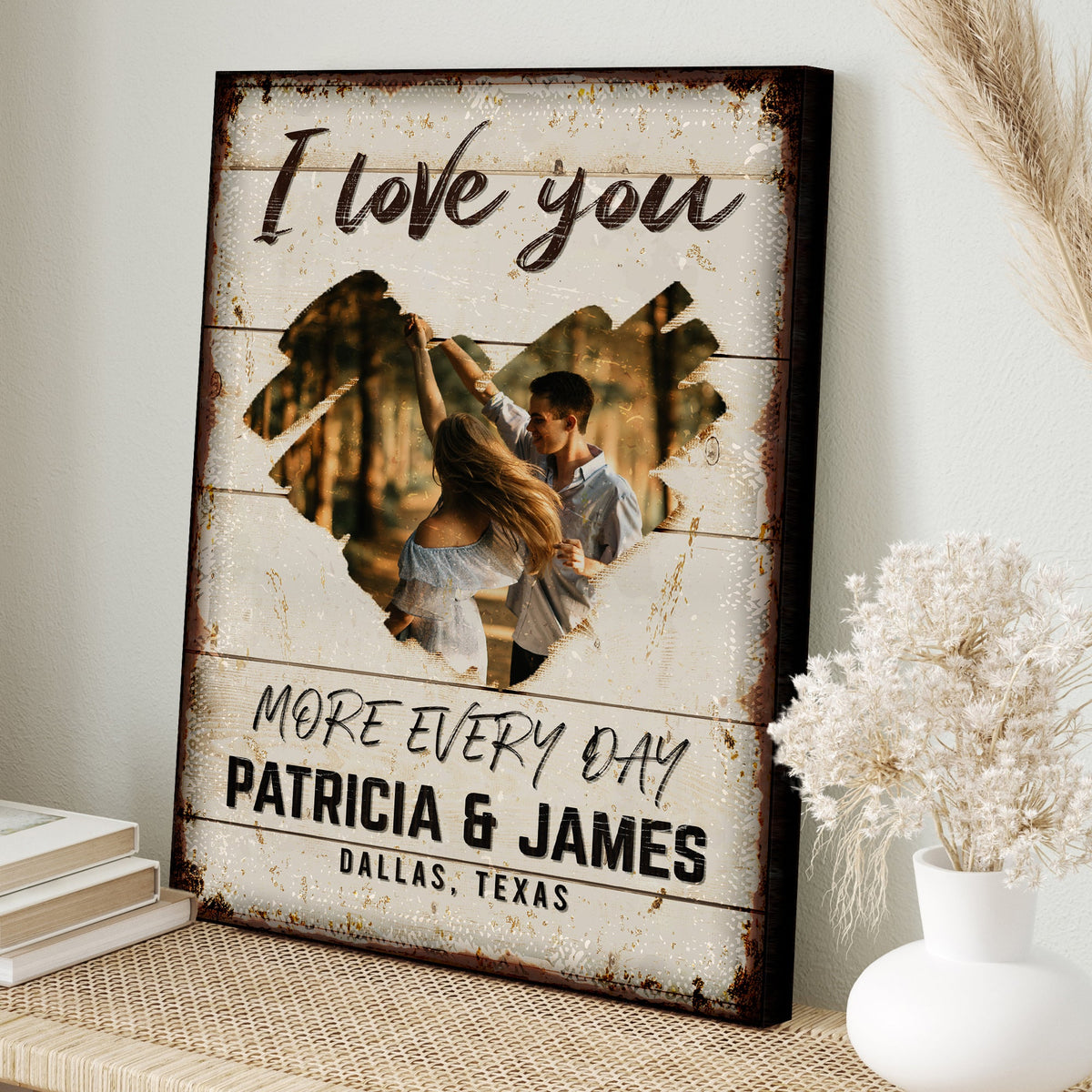 I Love You More Every Day Rustic Sign canvas by Tailored Canvases with distressed white panel on Tampa Home & Garden Store