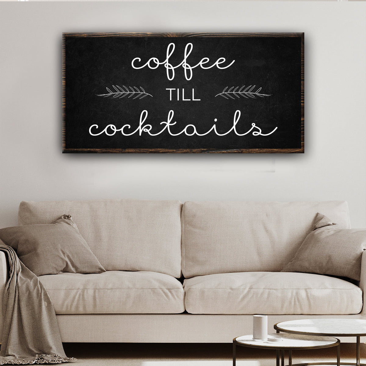 Coffee Till Cocktails canvas sign on black chalkboard with cursive text and leaves on Tampa Home & Garden Store