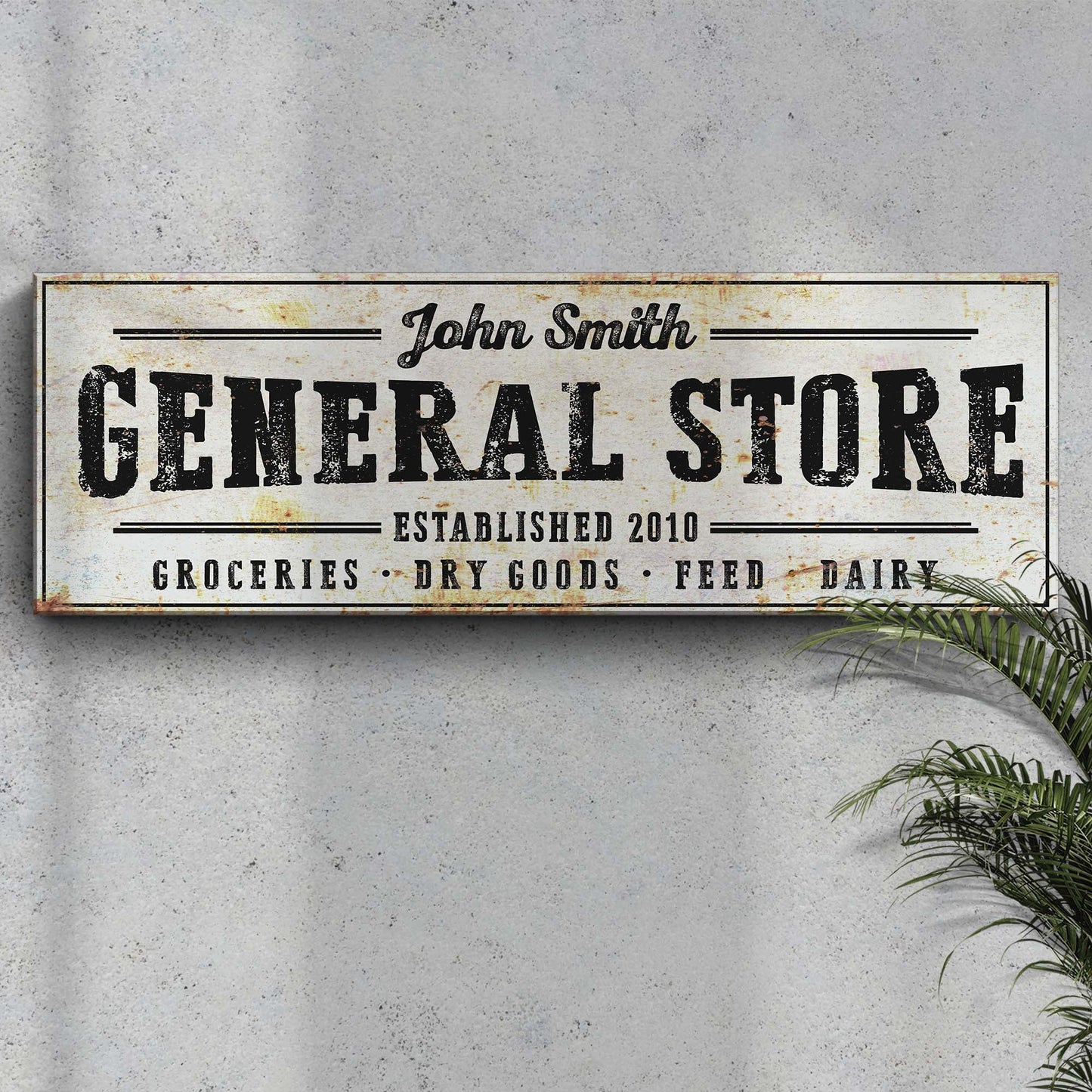 Rustic General Store sign canvas by Tailored Canvases with distressed lettering John Smith on Tampa Home & Garden Store
